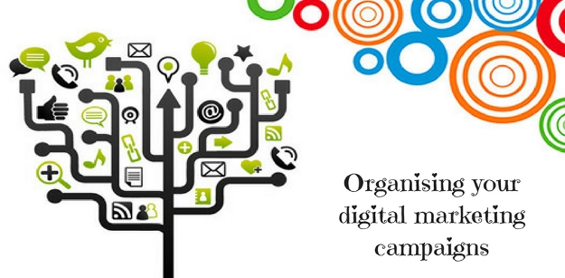 Organising your digital marketing campaigns - Best practices