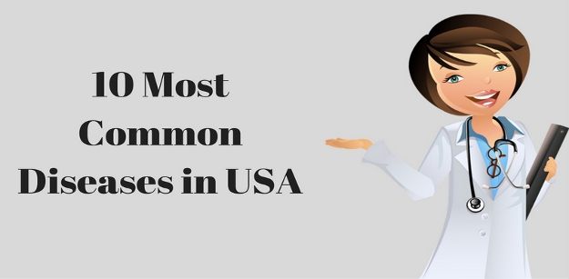 10 Most Common Diseases in USA