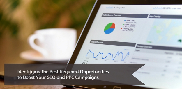 Identifying the Best Keyword Opportunities to Boost Your SEO and PPC Campaigns