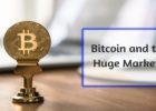 Bitcoin and their Huge Market