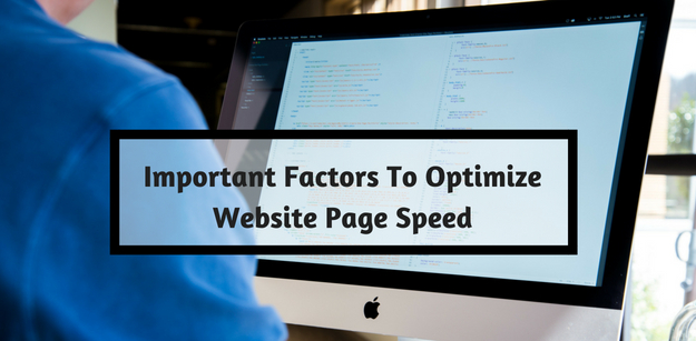 Important Factors To Optimize Website Page Speed