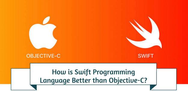 How is Swift Programming Language Better than Objective-C