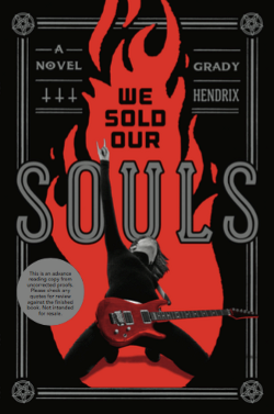 we sold our souls by grady hendrix