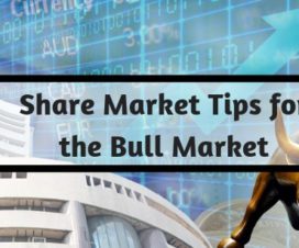 Share Market Tips for the Bull Market