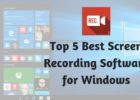 Top 5 Best Screen Recording Software for Windows
