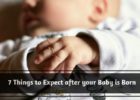 7 Things to Expect after your Baby is Born