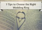 7 Tips to Choose the Right Wedding Ring