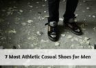7 Most Athletic Casual Shoes for Men