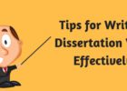 Tips for Writing Dissertation Very Effectively