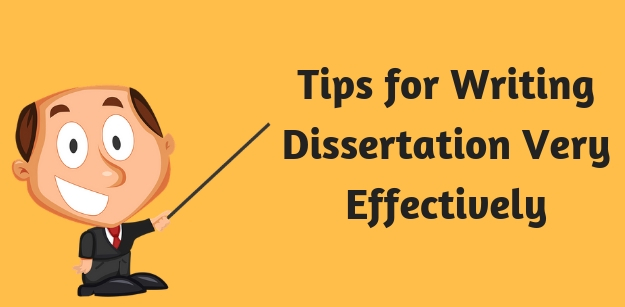 Tips for Writing Dissertation Very Effectively