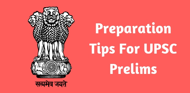 Preparation Tips For UPSC Prelims