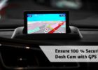 Ensure Security with Dash Cam with GPS Tracking