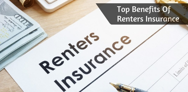 Top Benefits Of Renters Insurance