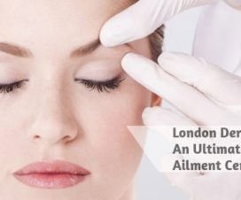 London Dermatology- An Ultimate Skin Ailment Center