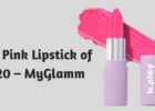 Best Pink Lipstick of 2020 – MyGlamm
