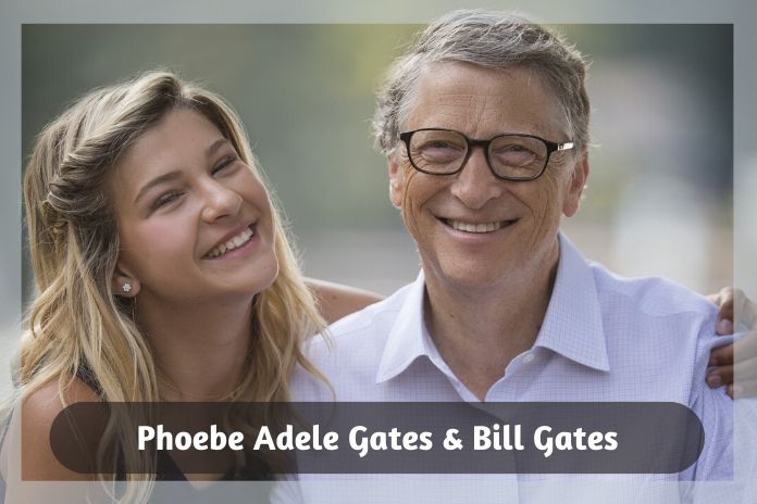phoebe adele gates net worth