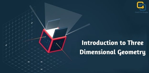 Introduction to Three Dimensional Geometry