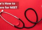 Heres How to Prepare for NEET