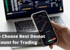 How to Choose Best Demat Account for Trading