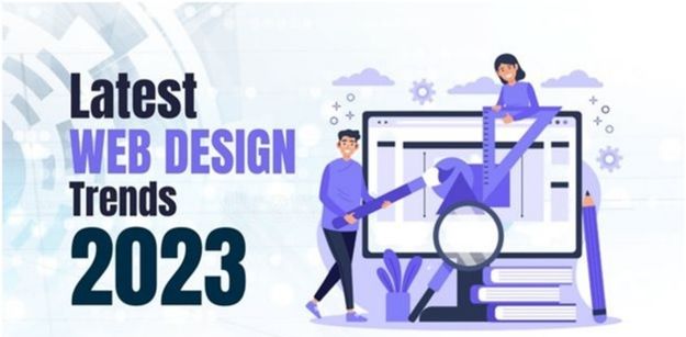 Latest Web Design Trends 2023