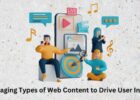 50 Engaging Types of Web Content to Drive User Interaction