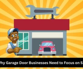 why garage door businesses need to focus on seo